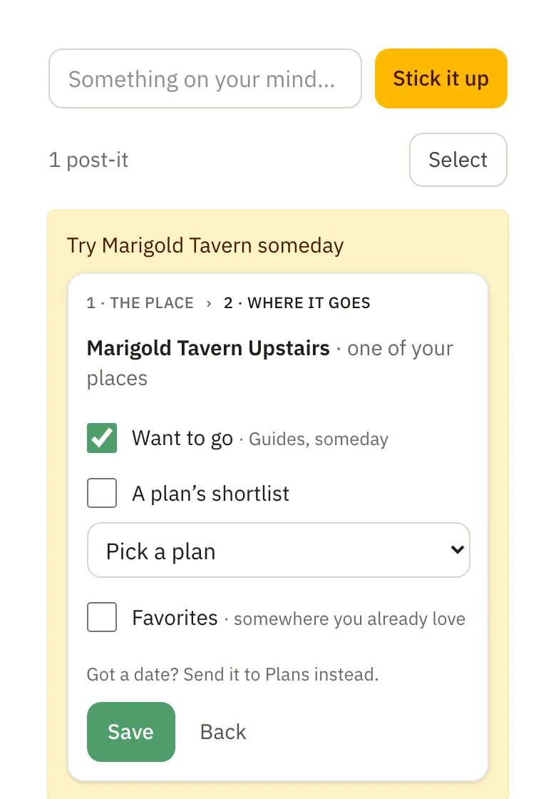 A post-it reading Try Marigold Tavern someday, opened to where it goes: Want to go ticked, with Favorites and a plan's shortlist beside it.